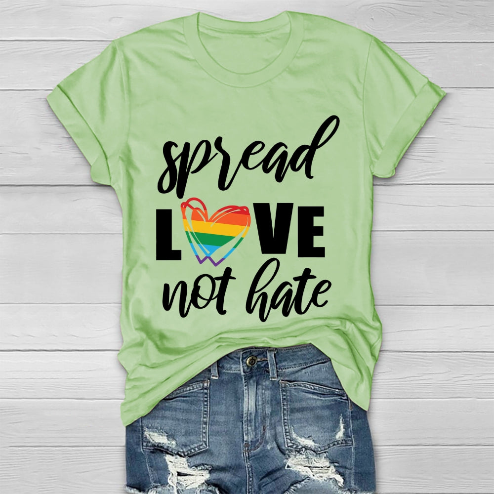 Spread Love Not Hate Healthwear T-shirt
