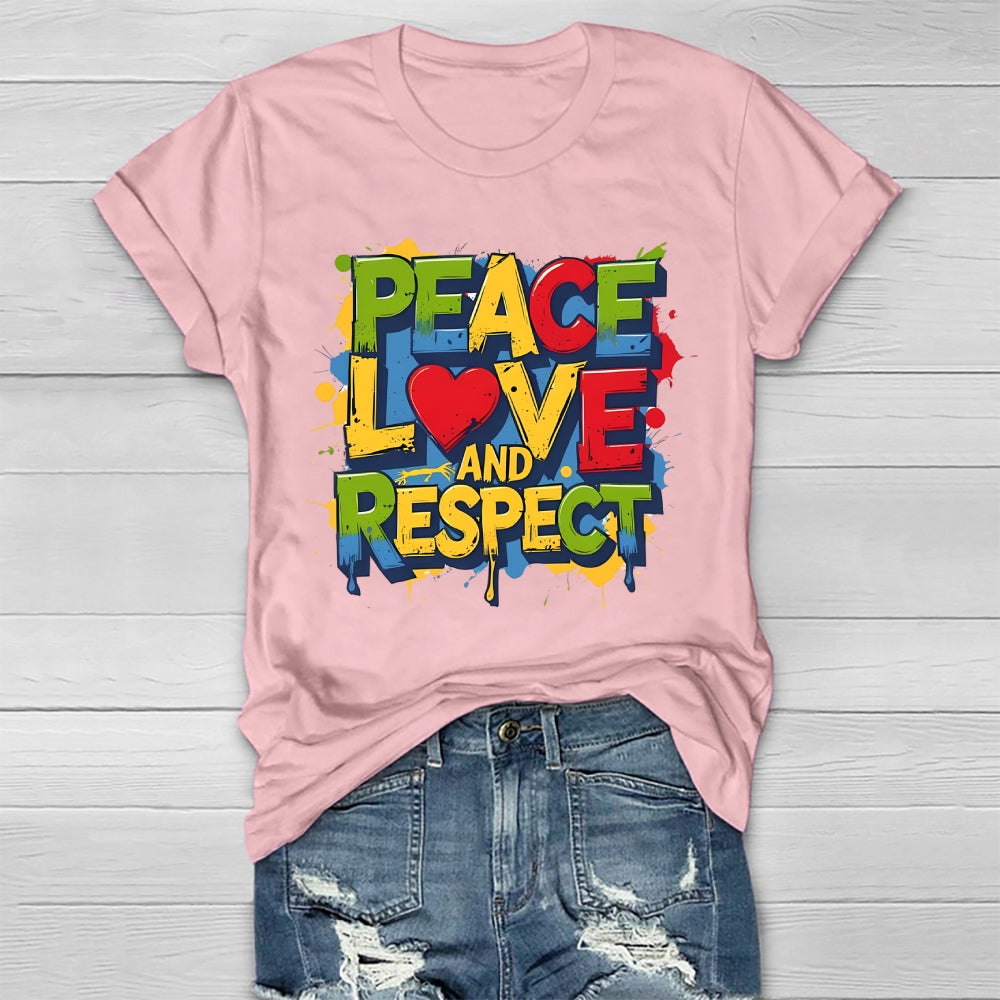 Peace Love And Respect Healthwear T-shirt