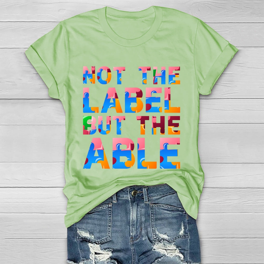 Not The Label But The Able Healthwear T-shirt