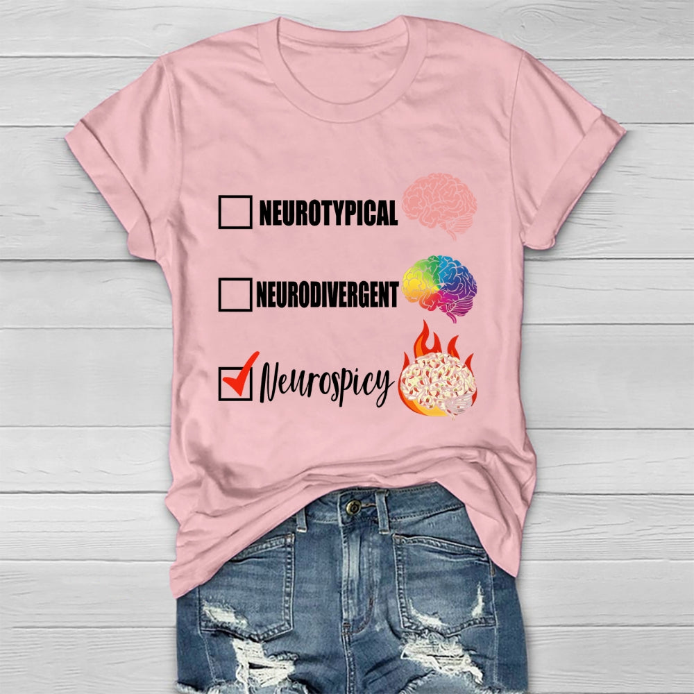 Neurotypical Neurodivergent Neurospicy Healthwear T-shirt
