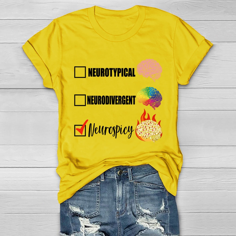 Neurotypical Neurodivergent Neurospicy Healthwear T-shirt