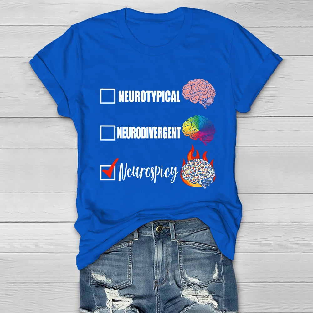 Neurotypical Neurodivergent Neurospicy Healthwear T-shirt