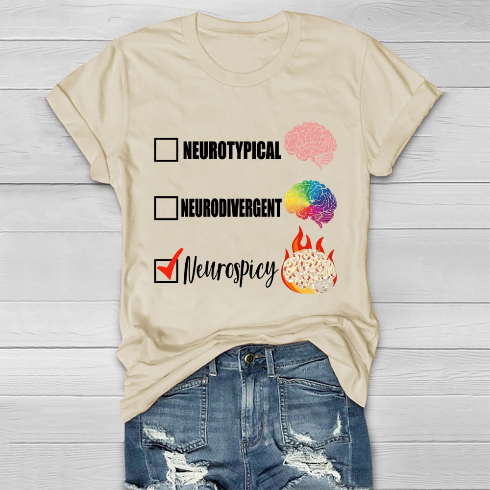 Neurotypical Neurodivergent Neurospicy Healthwear T-shirt