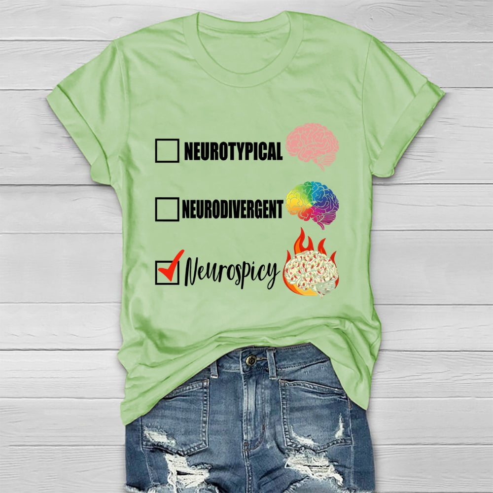 Neurotypical Neurodivergent Neurospicy Healthwear T-shirt
