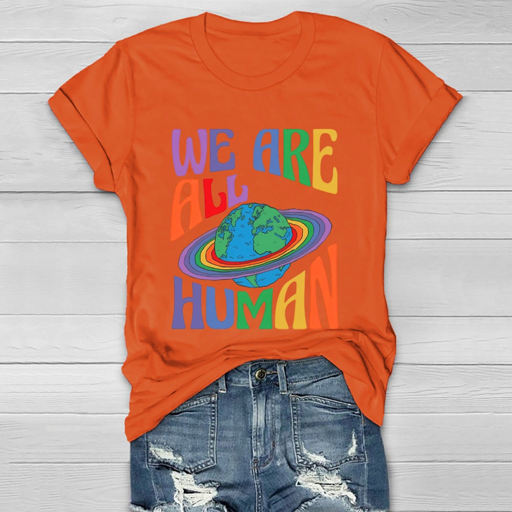 We Are All Human Healthwear T-shirt