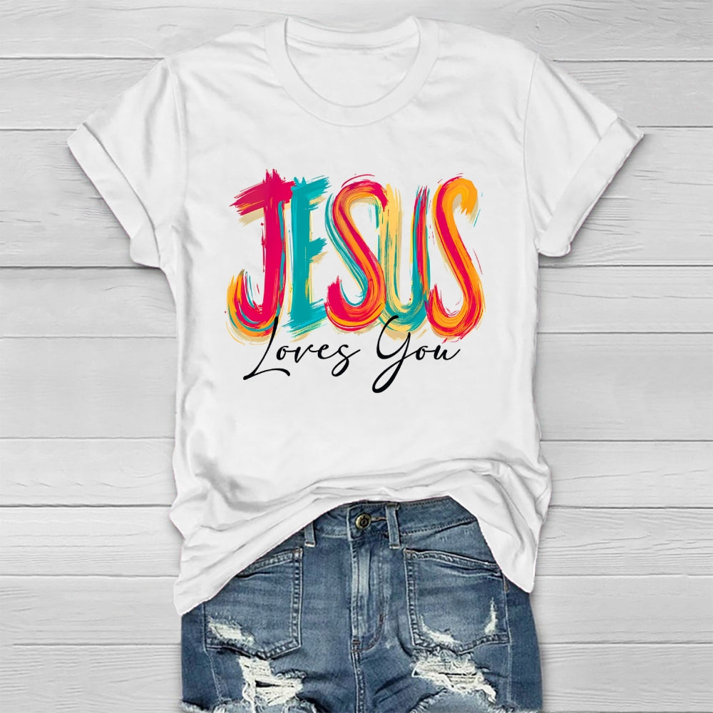 Jesus Loves You Healthwear T-shirt