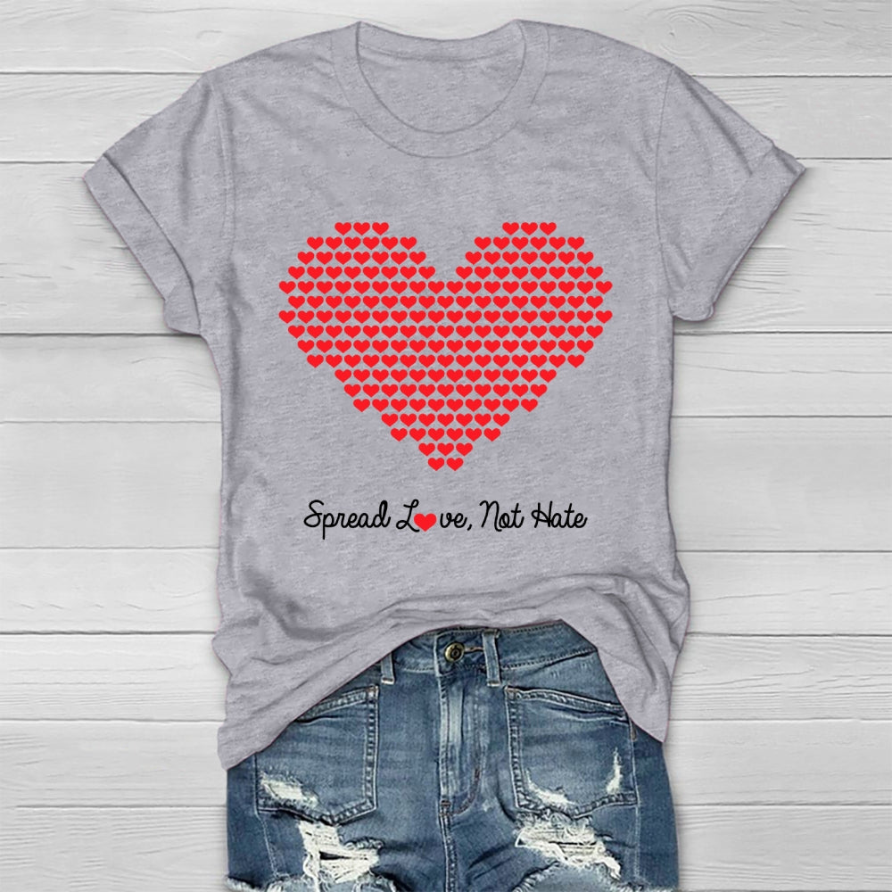 Spread Love Not Hate Healthwear T-shirt