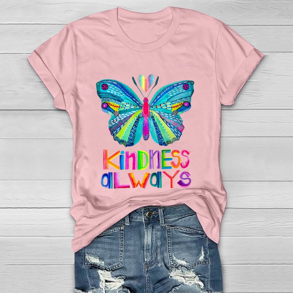 Kindness Always Butterfly Healthwear T-shirt