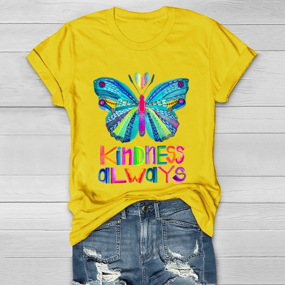 Kindness Always Butterfly Healthwear T-shirt