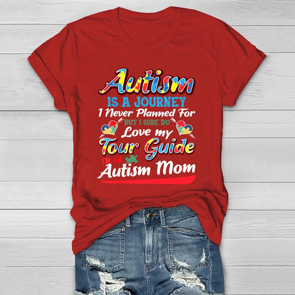 Autism Is A Journey I Never Planned Love My Guide Healthwear T-shirt