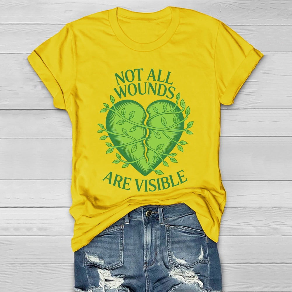 Not All Wounds Are Visible Healthwear T-shirt