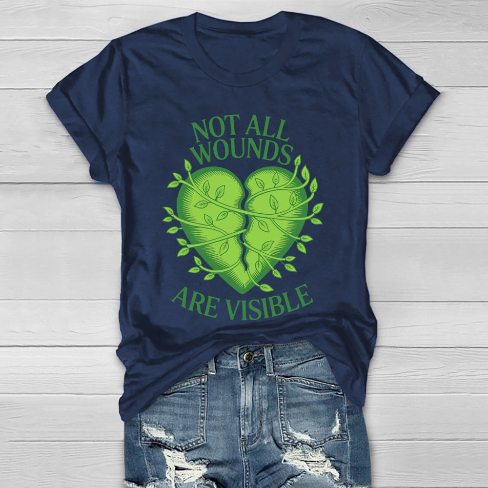 Not All Wounds Are Visible Healthwear T-shirt