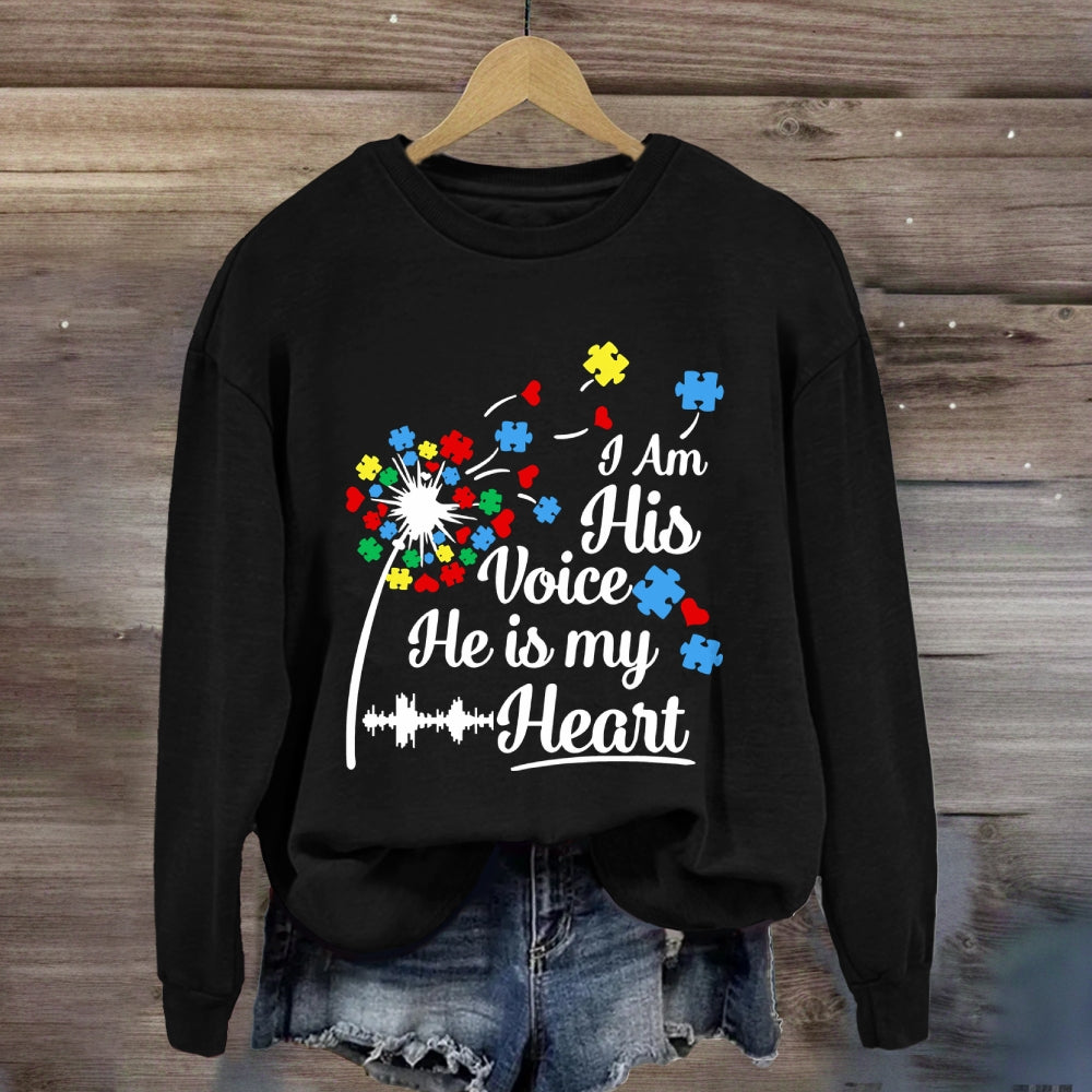 I Am His Voice He Is My Heart Sweatshirt