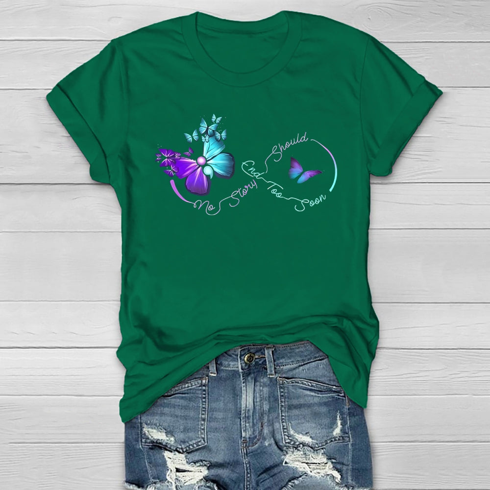 No Story Should End Too Soon Suicide Awareness Healthwear T-shirt