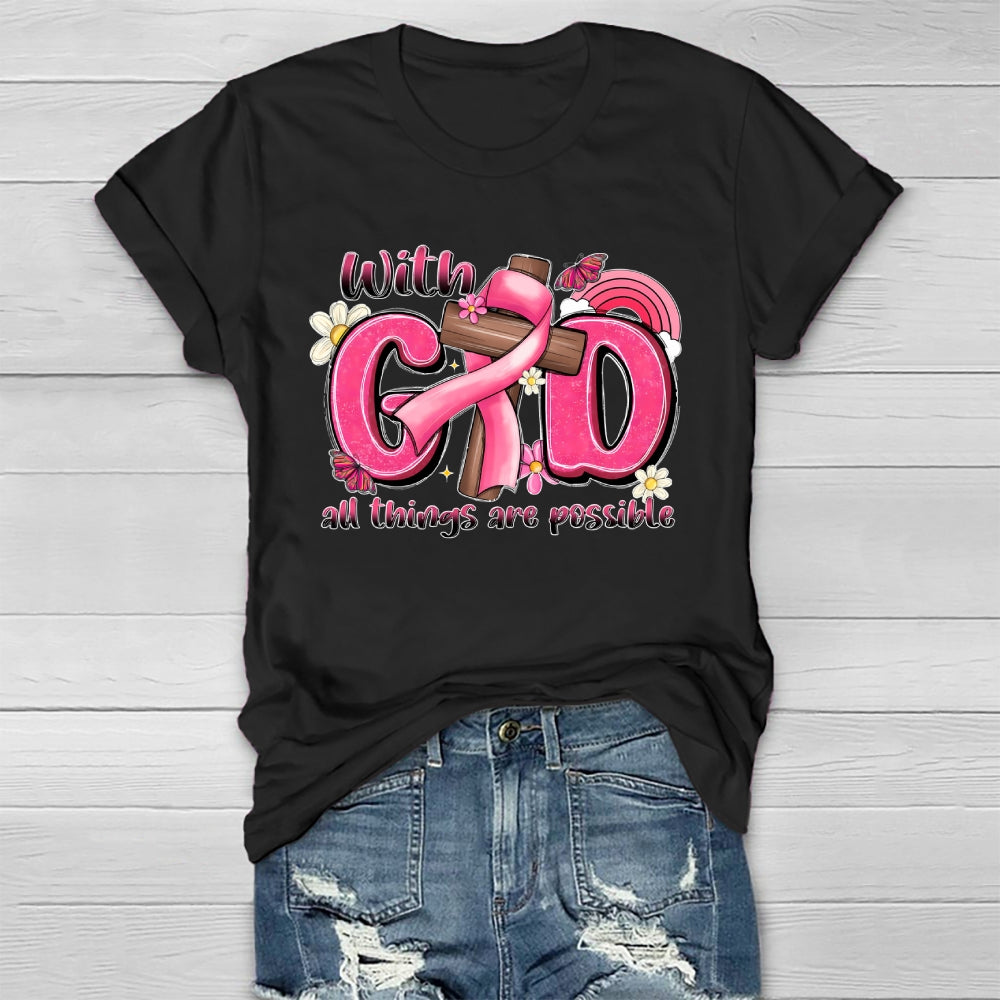 With God All Things Are Possible Healthwear T-shirt