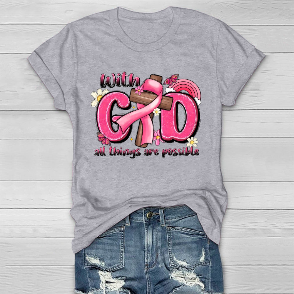 With God All Things Are Possible Healthwear T-shirt