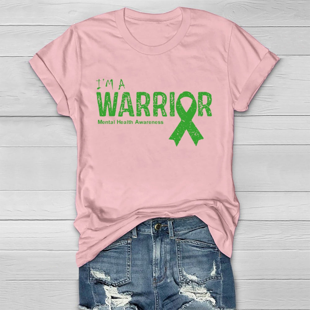 I’m A Warrior Mental Health Awareness Healthwear T-shirt