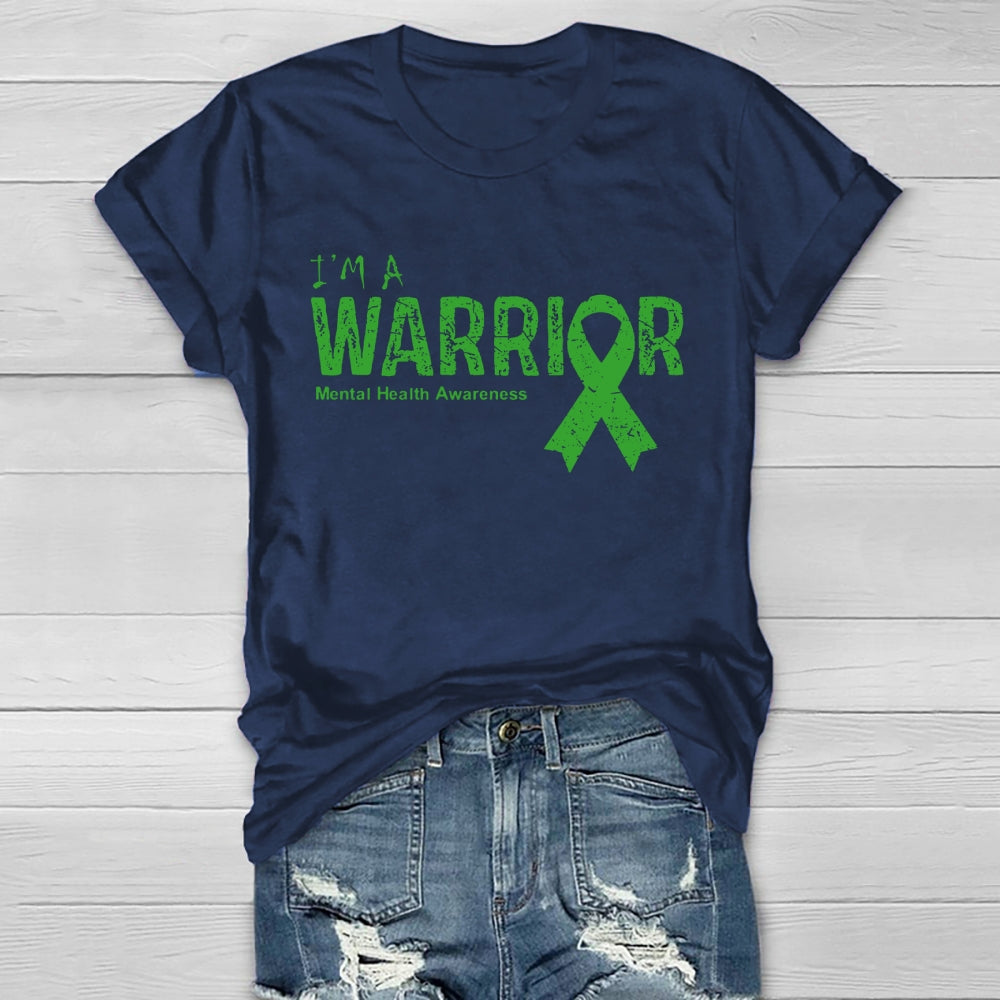 I’m A Warrior Mental Health Awareness Healthwear T-shirt