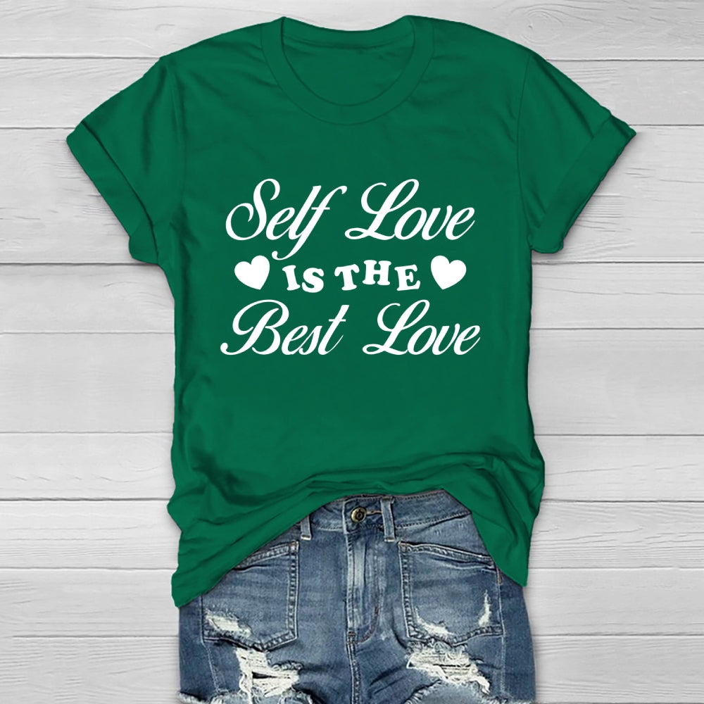 Self Love Is The Best Love Healthwear T-shirt