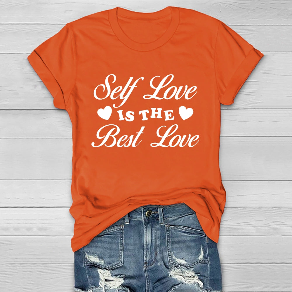 Self Love Is The Best Love Healthwear T-shirt