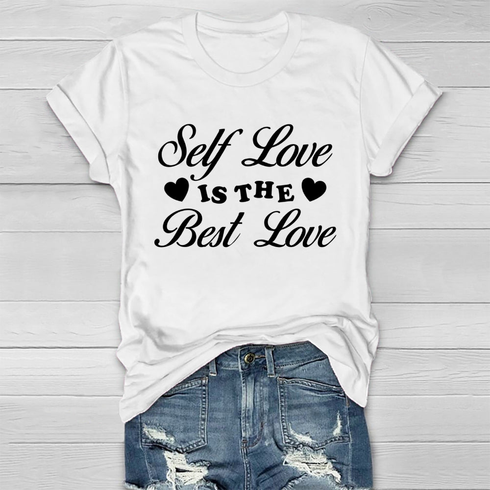 Self Love Is The Best Love Healthwear T-shirt