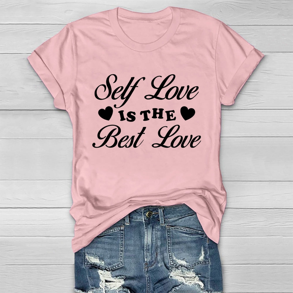 Self Love Is The Best Love Healthwear T-shirt