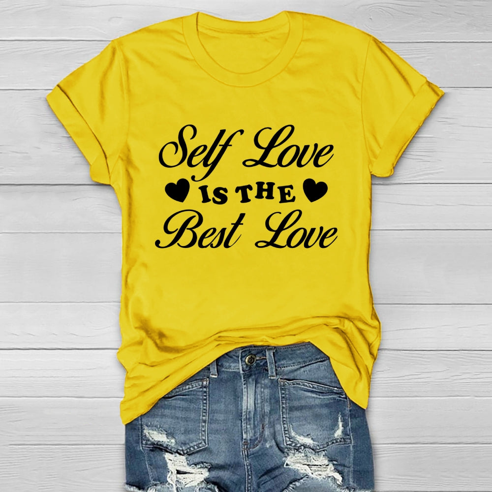 Self Love Is The Best Love Healthwear T-shirt
