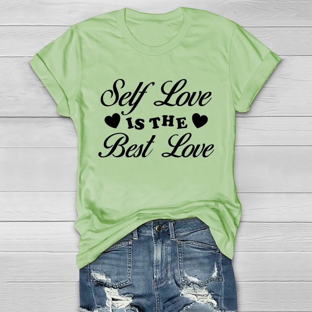 Self Love Is The Best Love Healthwear T-shirt