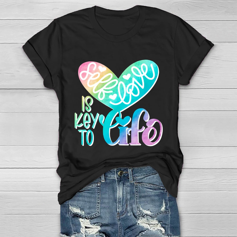 Self Love Is Key To Life Healthwear T-shirt