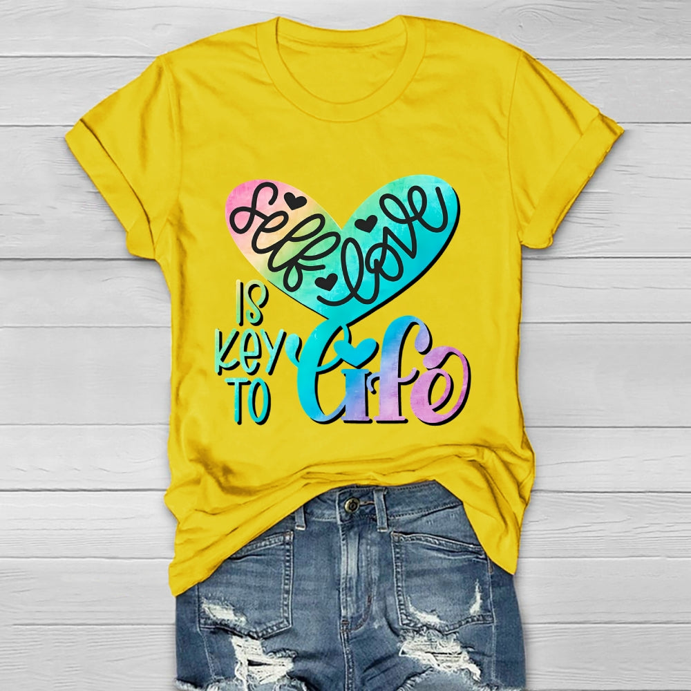 Self Love Is Key To Life Healthwear T-shirt