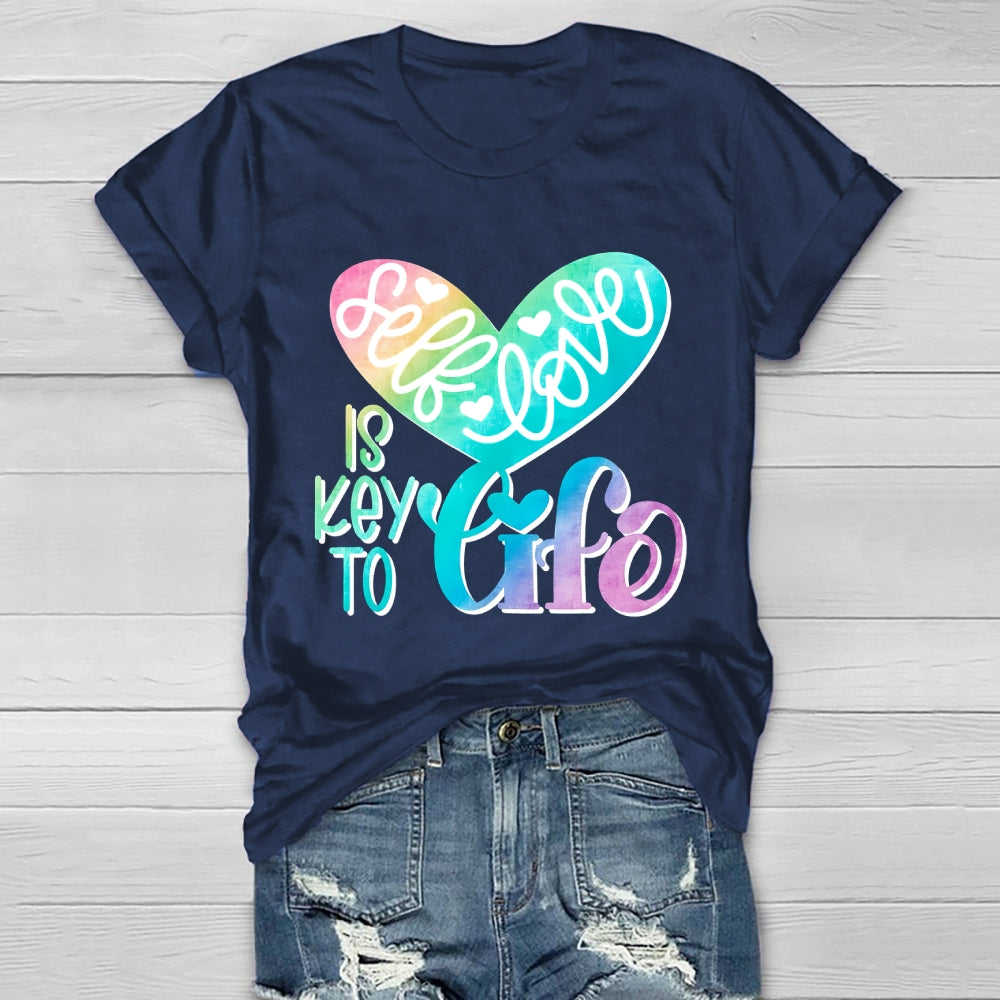Self Love Is Key To Life Healthwear T-shirt