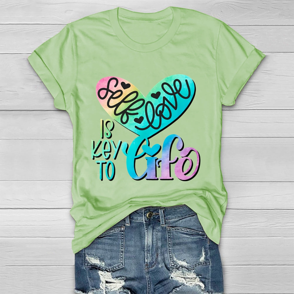 Self Love Is Key To Life Healthwear T-shirt