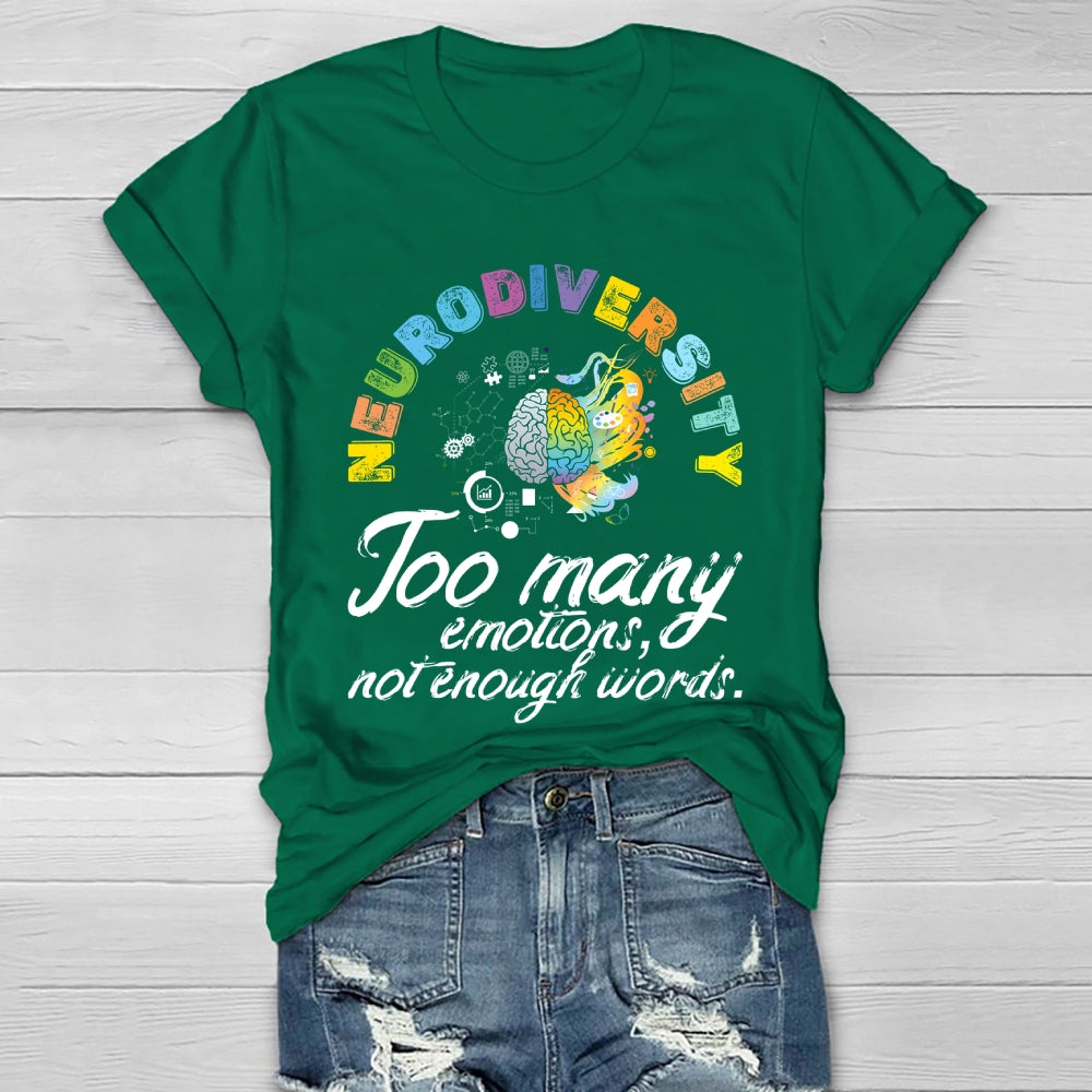 Neurodiversity Too Many Emotions Not Enough Words Healthwear T-shirt