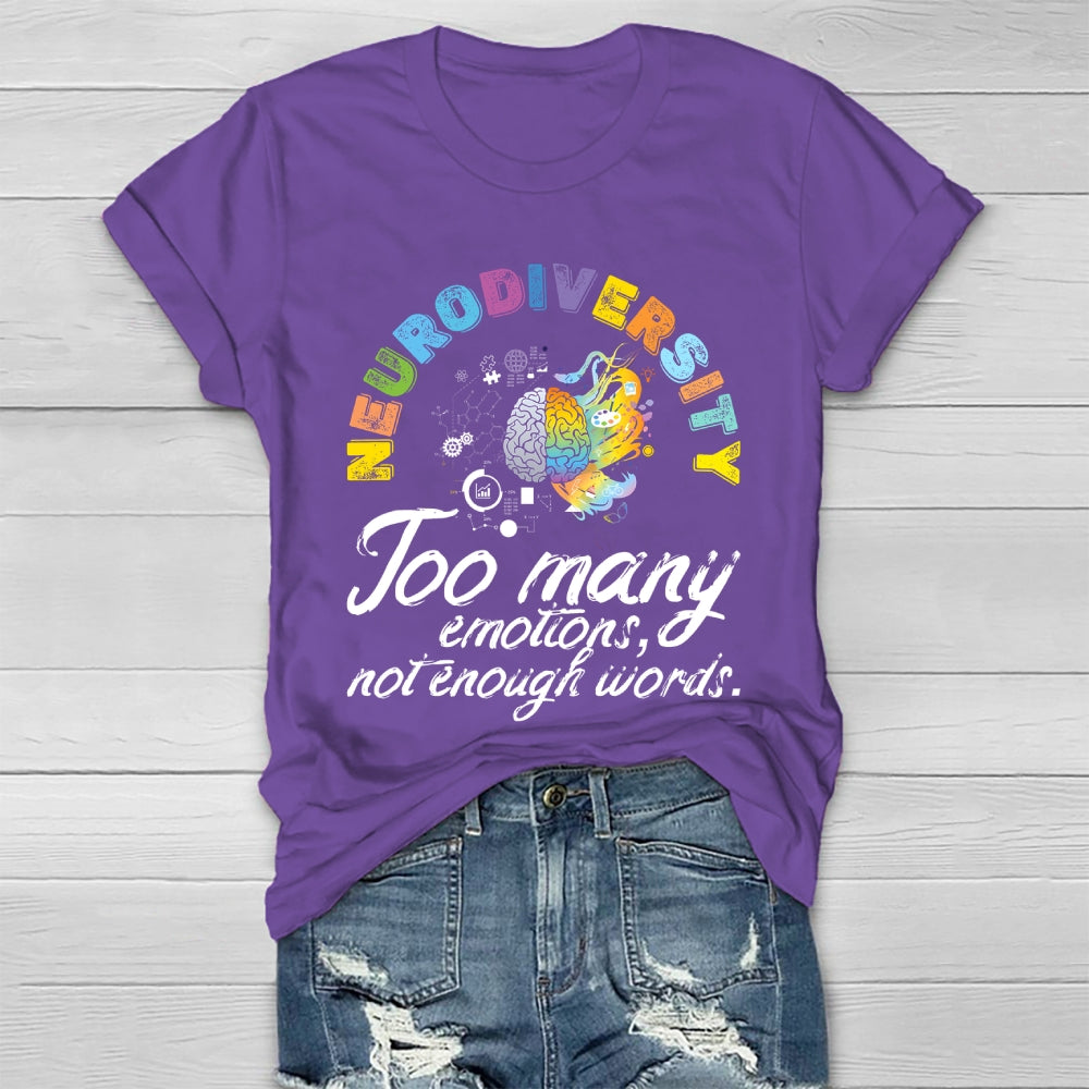 Neurodiversity Too Many Emotions Not Enough Words Healthwear T-shirt