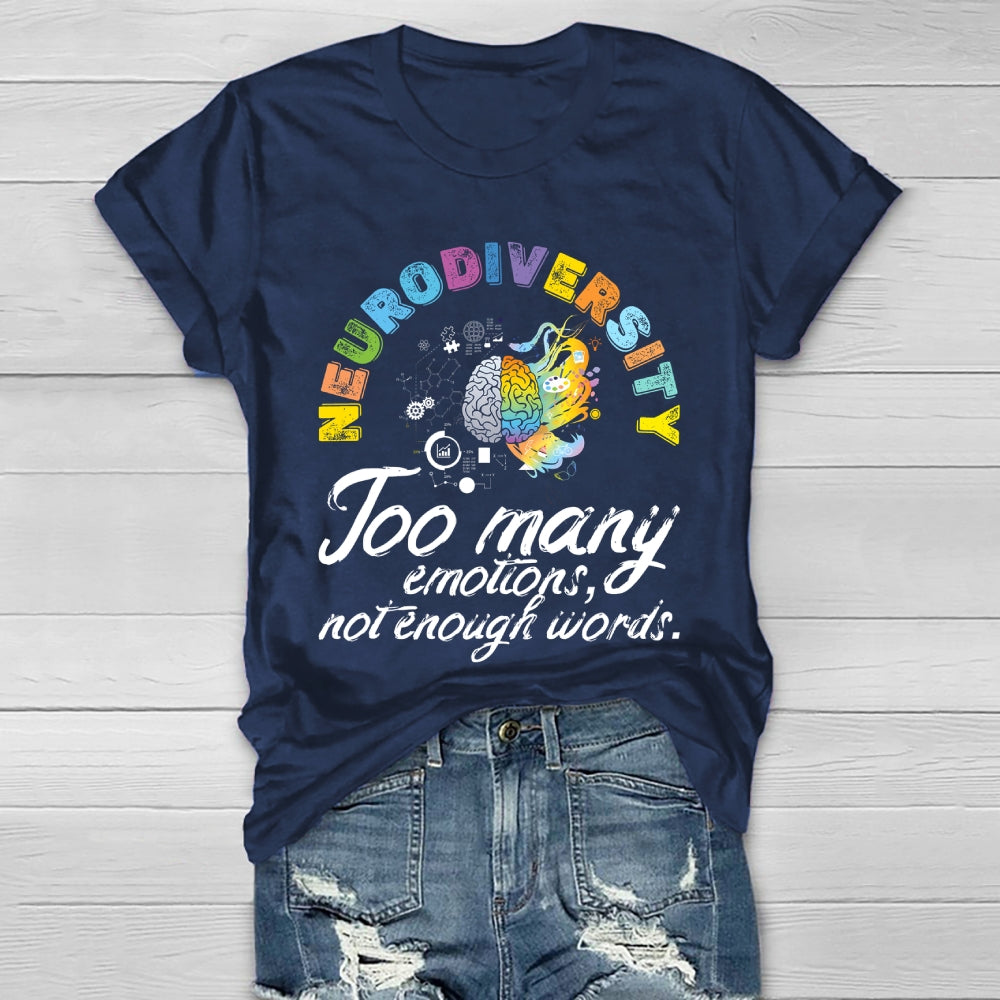 Neurodiversity Too Many Emotions Not Enough Words Healthwear T-shirt