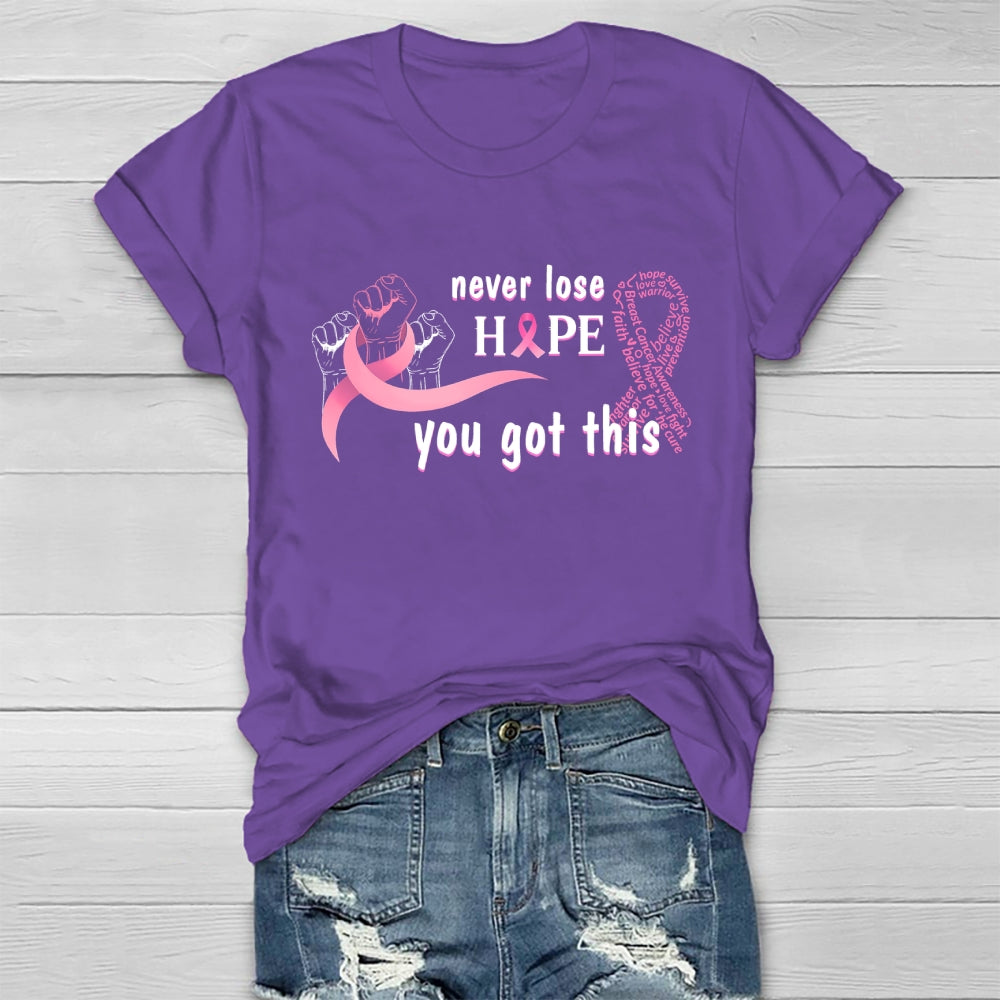 Never Lose Hope Healthwear T-shirt