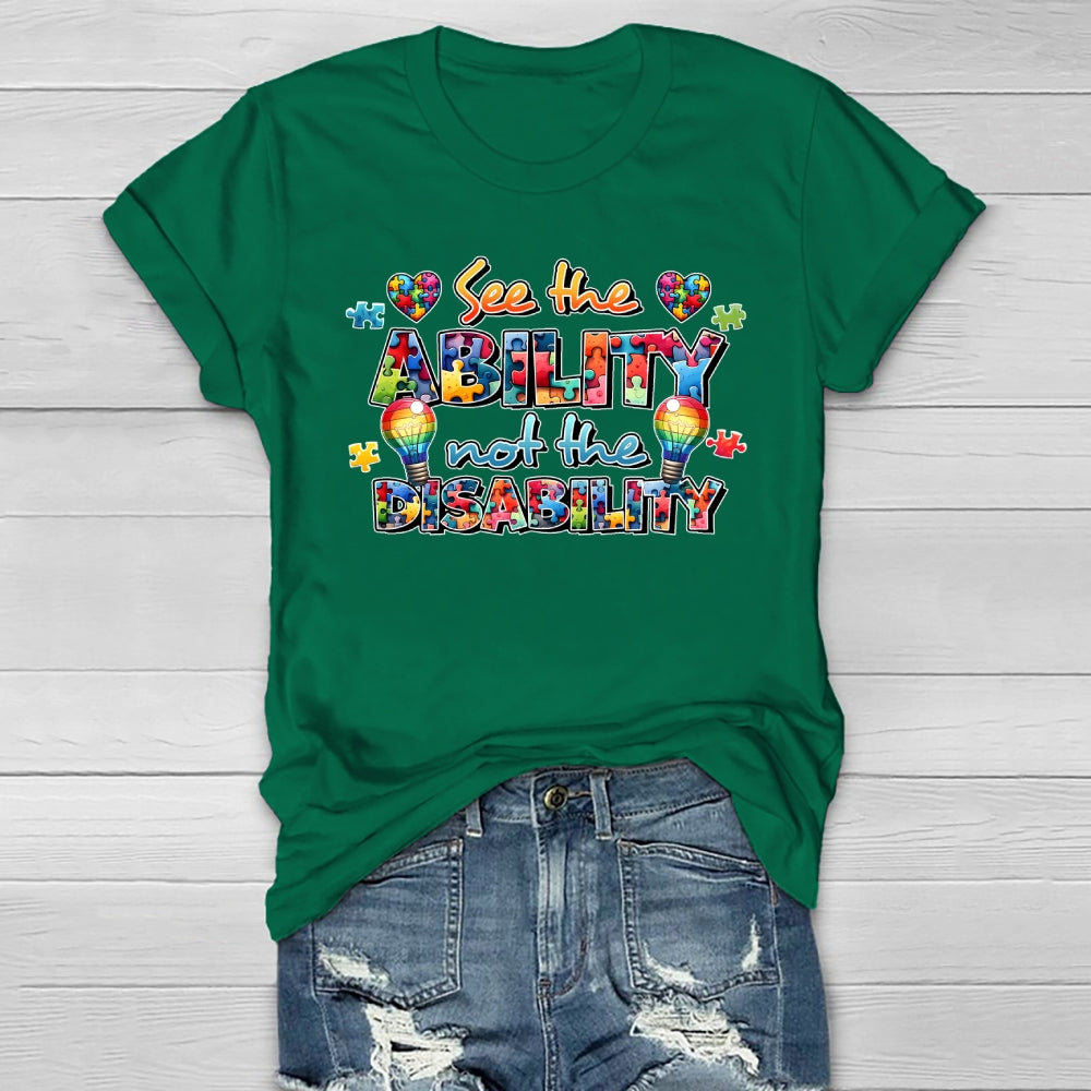 See The Ability Not The Disability Healthwear T-shirt