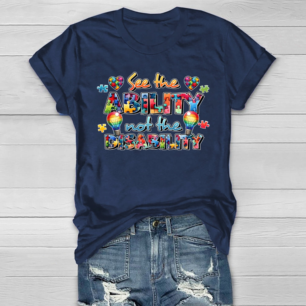 See The Ability Not The Disability Healthwear T-shirt