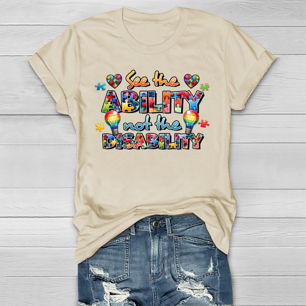 See The Ability Not The Disability Healthwear T-shirt