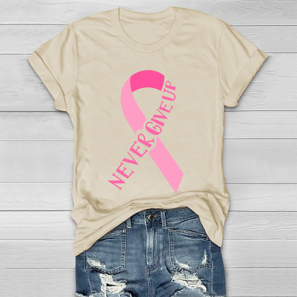 Never Give Up Healthwear T-shirt