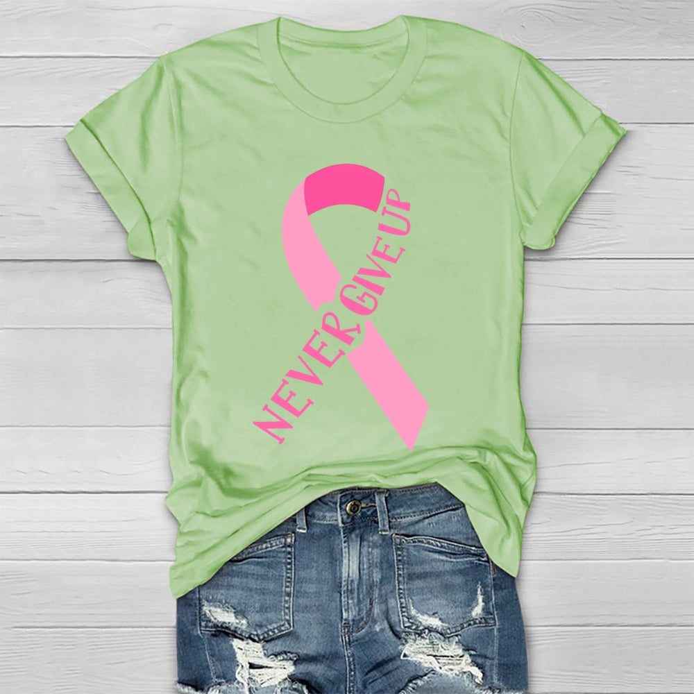 Never Give Up Healthwear T-shirt