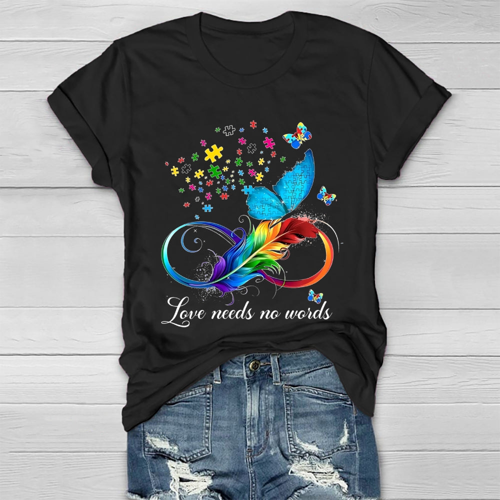 Love Needs No Words Feather Butterfly Healthwear T-shirt