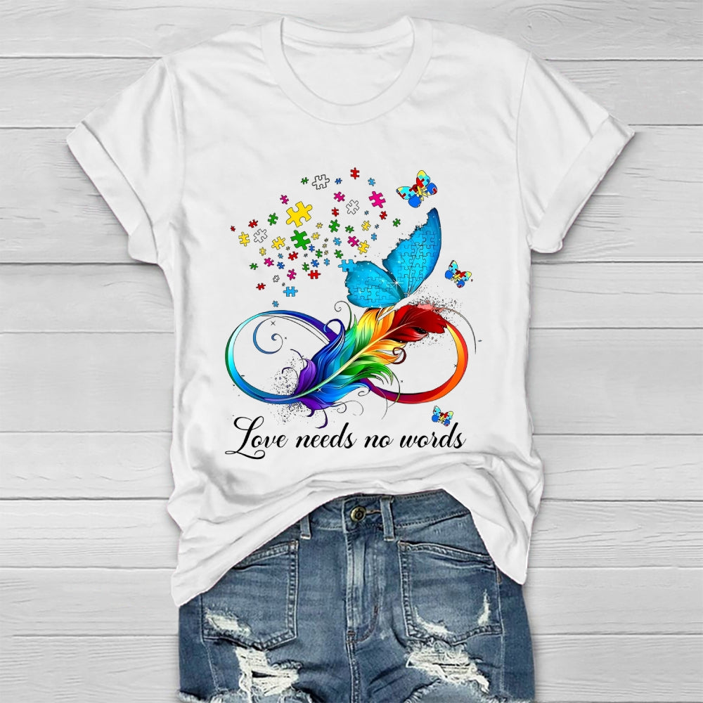 Love Needs No Words Feather Butterfly Healthwear T-shirt