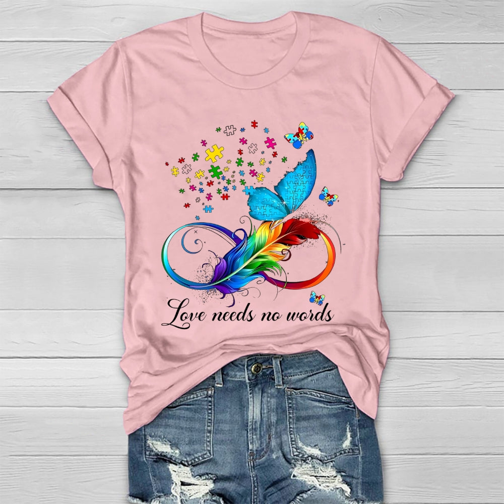 Love Needs No Words Feather Butterfly Healthwear T-shirt
