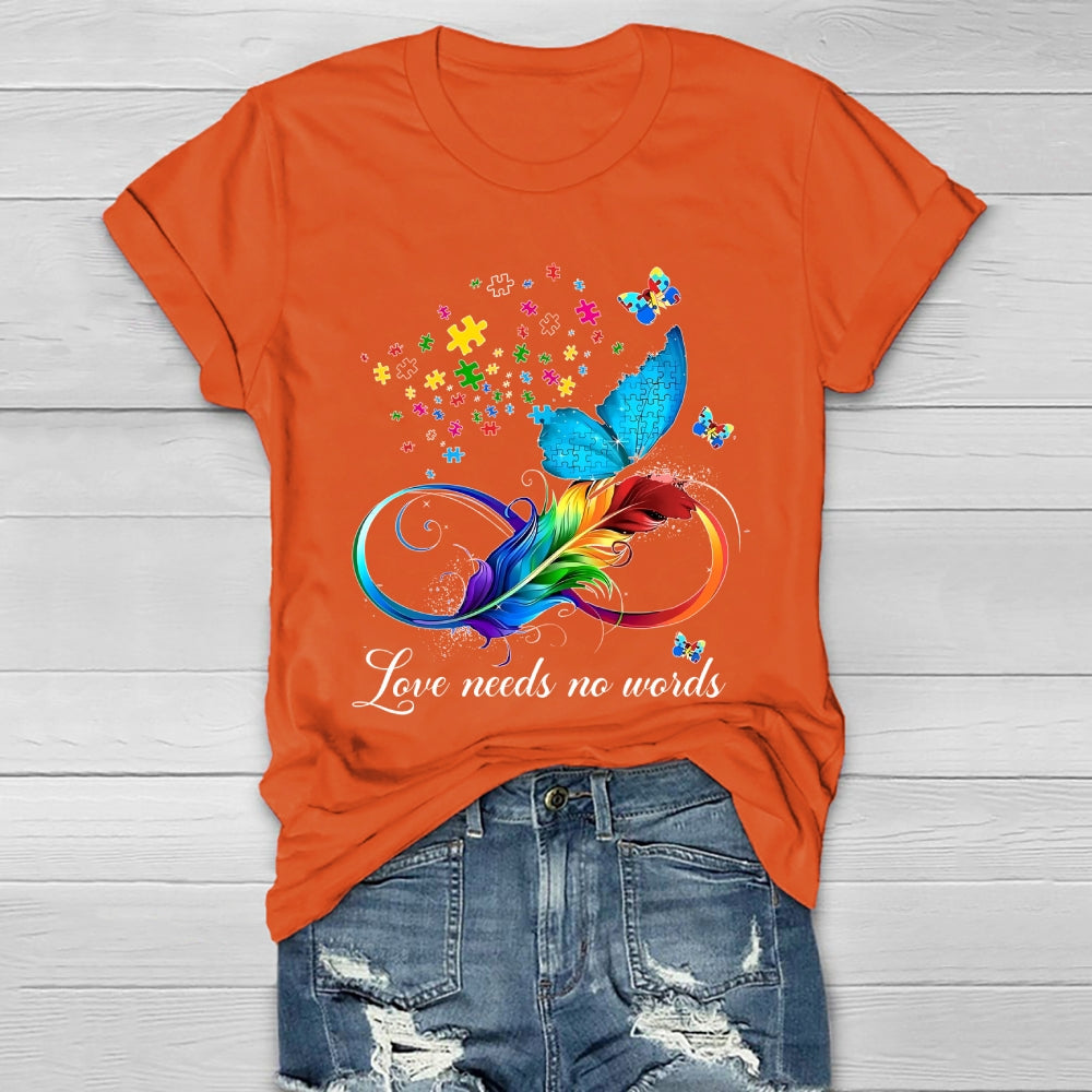 Love Needs No Words Feather Butterfly Healthwear T-shirt