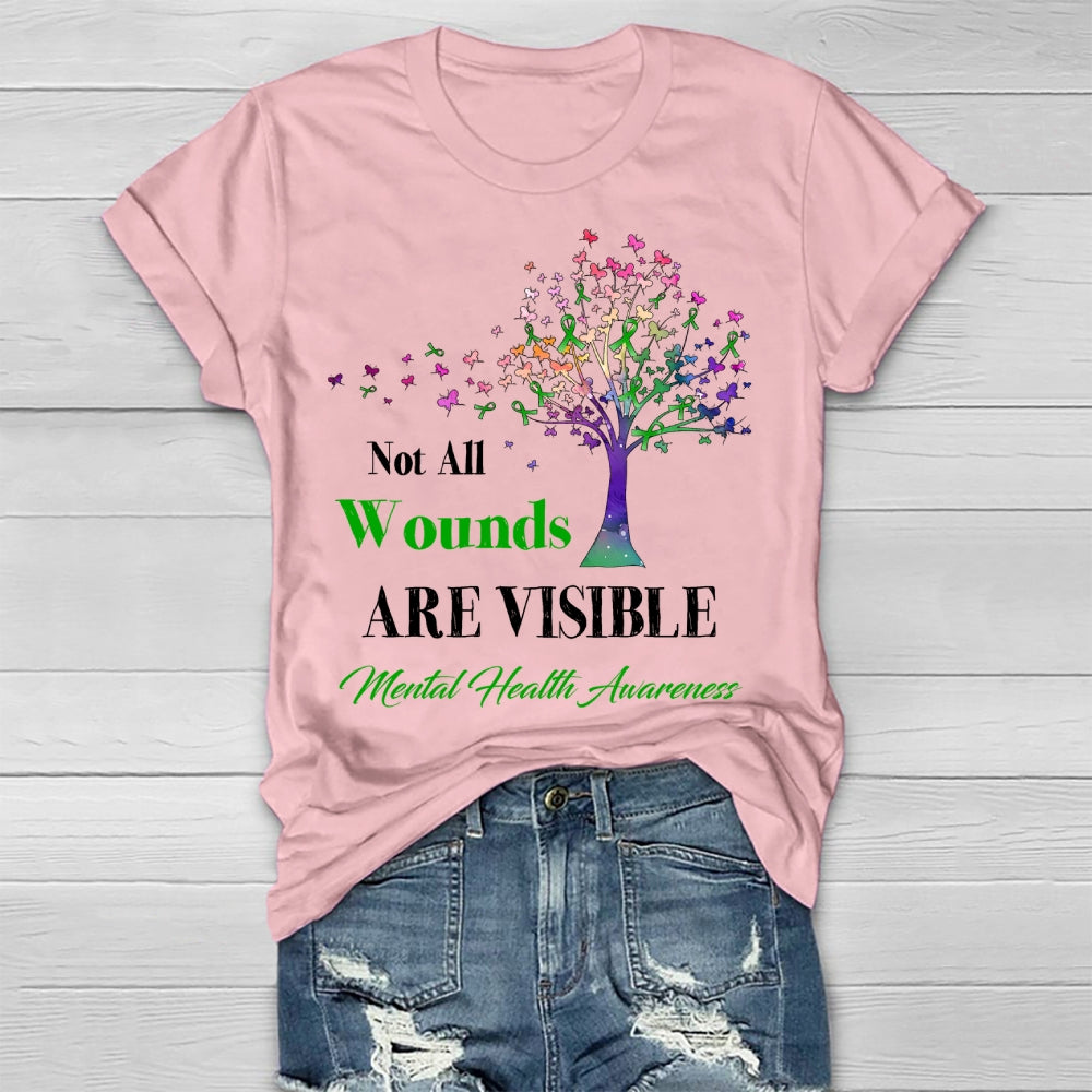 Not All Wounds Are Visible Mental Health Awareness Healthwear T-shirt