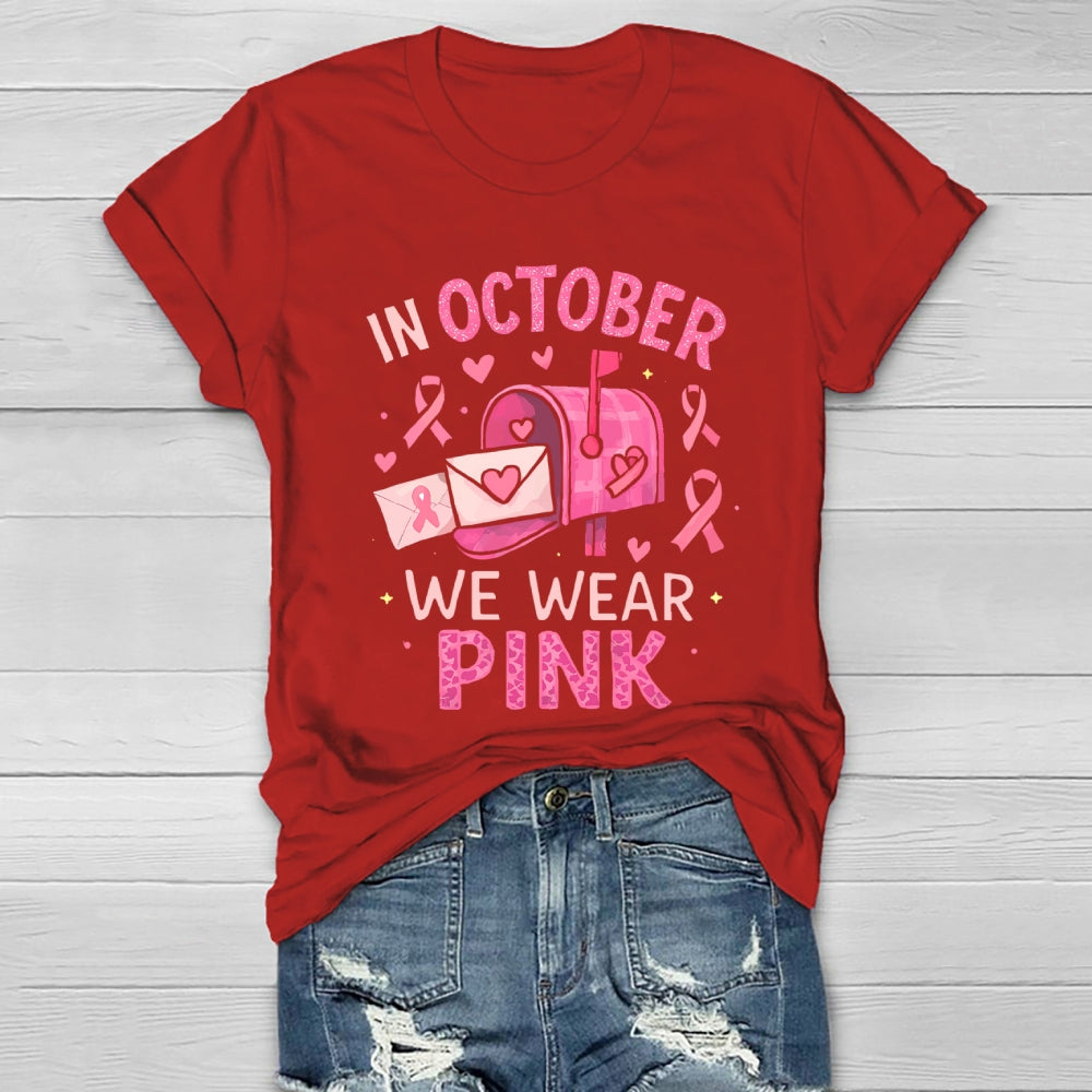 In October We Wear Pink Healthwear T-shirt