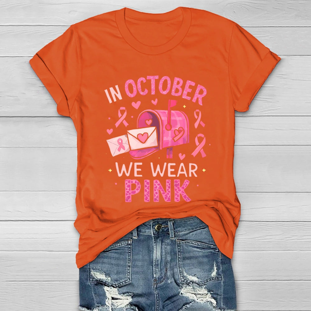 In October We Wear Pink Healthwear T-shirt