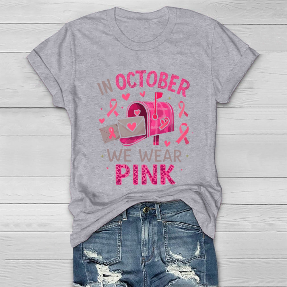 In October We Wear Pink Healthwear T-shirt