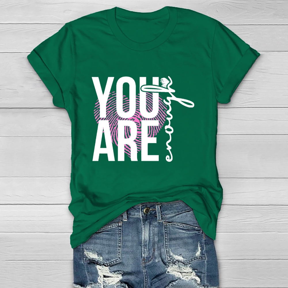 You Are Enough Healthwear T-shirt